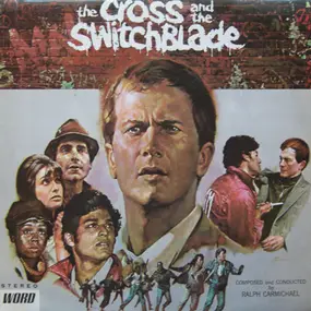 Ralph Carmichael - The Cross And The Switchblade Soundtrack