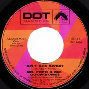 Ralph Ford And Mr. Goon-Bones - Ain't She Sweet / The Shiek Of Araby