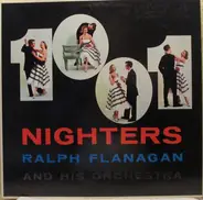 Ralph Flanagan And His Orchestra - 1001 Nighters