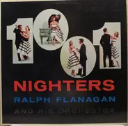 Ralph Flanagan And His Orchestra - 1001 Nighters