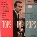 10'' - Ralph Flanagan And His Orchestra - Tops In Pops - Mono