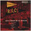 LP - Ralph Flanagan And His Orchestra - The Freshman-Sophomore Frolics
