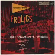 Ralph Flanagan And His Orchestra - The Freshman-Sophomore Frolics