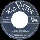 7inch Vinyl Single - Ralph Flanagan And His Orchestra - White Christmas / ('Round Her Neck ) She Wore A Yellow Ribbon