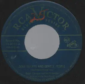 Ralph Flanagan And His Orchestra - Dear Hearts And Gentle People