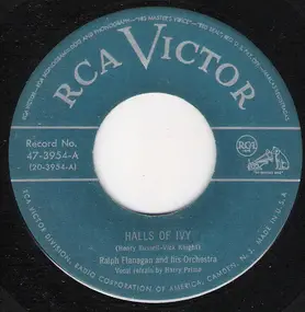 Ralph Flanagan And His Orchestra - Halls Of Ivy / Oh Babe!