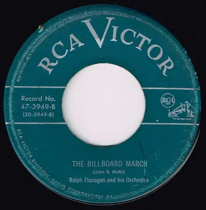 Ralph Flanagan And His Orchestra - I've Never Been In Love Before / The Billboard March