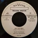 7inch Vinyl Single - Ralph Flanagan And His Orchestra - On The Beat / Sweetheart Of Sigma Chi