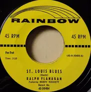 Ralph Flanagan - St. Louis Blues / Basin St. Blues