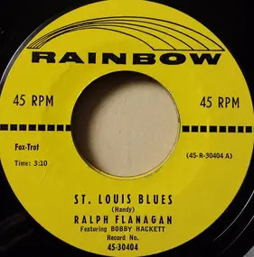 Ralph Flanagan - St. Louis Blues / Basin St. Blues