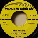 7inch Vinyl Single - Ralph Flanagan - Make Believe / Always