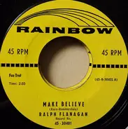 Ralph Flanagan - Make Believe / Always