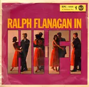 7inch Vinyl Single - Ralph Flanagan - Ralph Flanagan In Hi-Fi 1