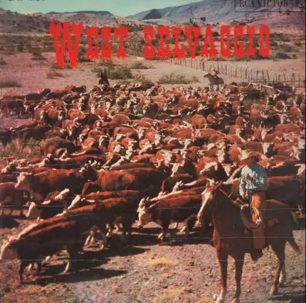 Ralph Hunter Choir , The Sons Of The Pioneers - West Selvaggio