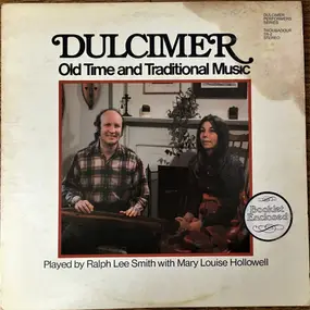 Ralph Lee Smith - Dulcimer (Old Time And Traditional Music)
