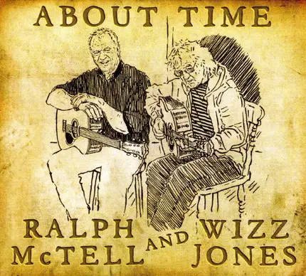 Ralph McTell And Wizz Jones - About Time