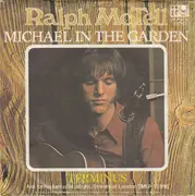 7inch Vinyl Single - Ralph McTell - Michael In The Garden