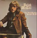 LP - Ralph McTell - You Well-Meaning Brought Me Here - Gatefold.