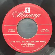 Ralph Marterie And His Orchestra - The Girl Of The Golden West / The Moon Is Blue