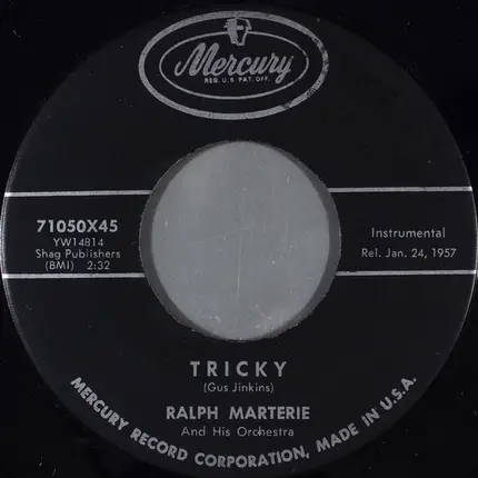 Ralph Marterie And His Orchestra - Tricky / Travel At Your Own Risk