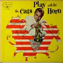 7inch Vinyl Single - Ralph Marterie And His Orchestra With Jerry Murad's Harmonicats - The Cats Play With The Horn