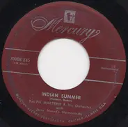 Ralph Marterie And His Orchestra With Jerry Murad's Harmonicats - Indian Summer