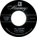 7inch Vinyl Single - Ralph Marterie And His Orchestra - Dry Marterie / Until Six