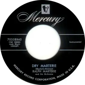 ralph marterie - Dry Marterie / Until Six