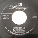 7inch Vinyl Single - Ralph Marterie And His Orchestra - Remember Me