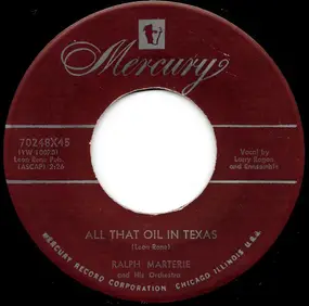 ralph marterie - All That Oil In Texas / The Love For Three Oranges