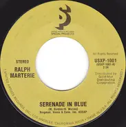 Ralph Marterie - Serenade In Blue / Sentimental Journey