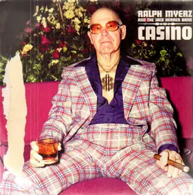 Ralph Myerz - CASINO