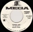7inch Vinyl Single - Ralph Paul - Gunga Din / The Rock (Part 1)