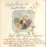 Double LP - Ralph Stanley And The Clinch Mountain Boys a.o. - Ralph Stanley And The Clinch Mountain Boys  Live! At McClure, Virginia