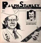 Ralph Stanley And The Clinch Mountain Boys Introducing James King - Introducing James King