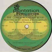 LP - Ralph Stanley And The Clinch Mountain Boys Including Ricky Skaggs & Keith Whitley - Sing Traditional Bluegrass And Gospel