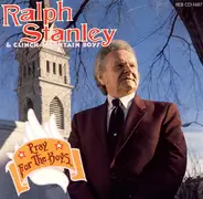 Ralph Stanley And The Clinch Mountain Boys - Pray for the Boys