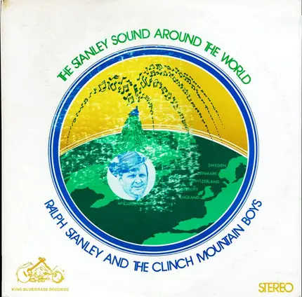 Ralph Stanley And The Clinch Mountain Boys - The Stanley Sound Around the World