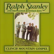 CD - Ralph Stanley And The Clinch Mountain Boys - Clinch Mountain Gospel