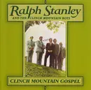 CD - Ralph Stanley And The Clinch Mountain Boys - Clinch Mountain Gospel