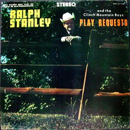 Ralph Stanley And The Clinch Mountain Boys - Play Requests
