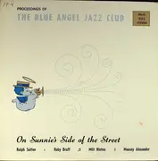 LP - Ralph Sutton , Ruby Braff , Milt Hinton , Mousey Alexander - On Sunnie's Side Of The Street