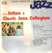 Ralph Sutton and Classic Jazz Collegium - I Giganti del Jazz Vol. 46
