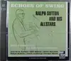 Double CD - Ralph Sutton And His Allstars - Echoes Of Swing