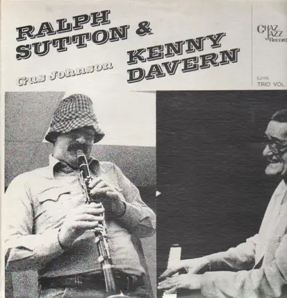 Ralph Sutton & Kenny Davern + Gus Johnson - Trio Vol.1