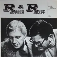 Ralph Sutton & Ruby Braff - Ralph & Ruby Duet