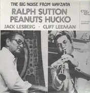 Ralph Sutton, Peanuts Hucko - Big Noise from Wayzata