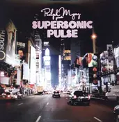 Ralph Myerz - SUPERSONIC PULSE - Limited Edition
