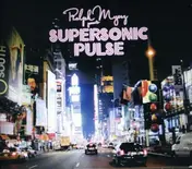 Ralph Myerz - Supersonic Pulse