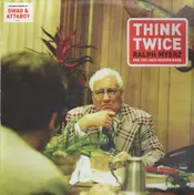 Ralph Myerz And The Jack Herren Band - Think Twice